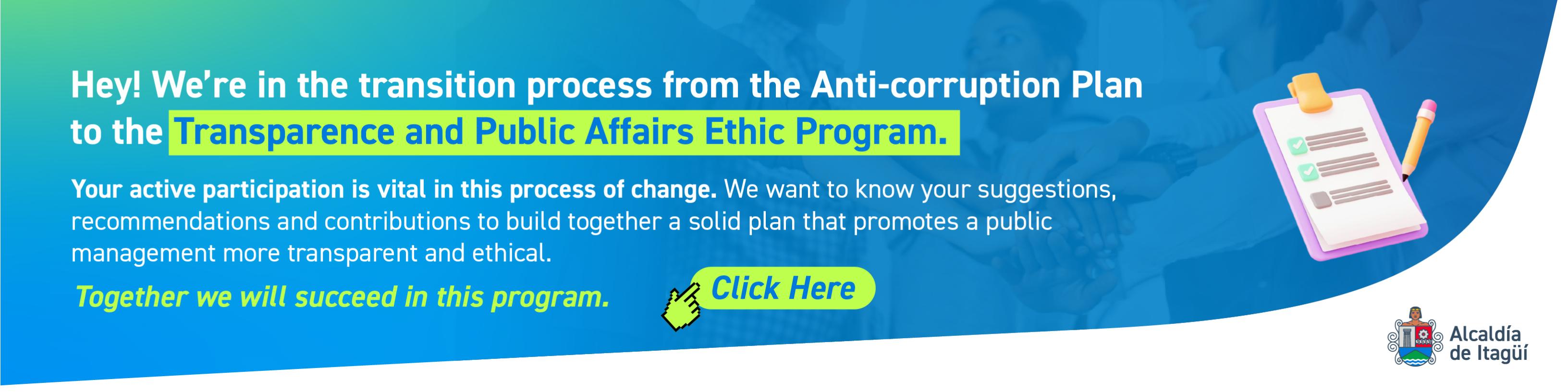 Banner about the transition from the Anti-corruption Plan to the Transparency and Public Affairs Ethics Program.